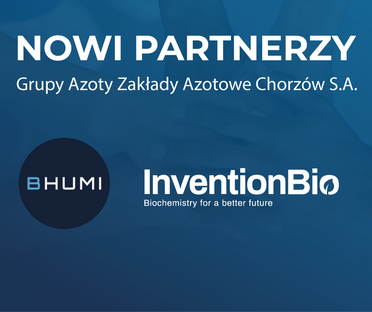 Grupa Azoty Zakłady Azotowe Chorzów S.A., Bhumi sp. z o.o. oraz InventionBio S.A. rozpoczynają produkcję SŁOMACTIVE – innowacyjnego preparatu dla rolnictwa regeneratywnego